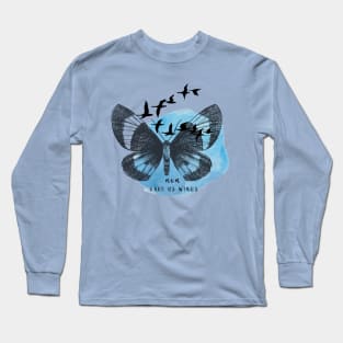 Mom Gave Us wings Long Sleeve T-Shirt